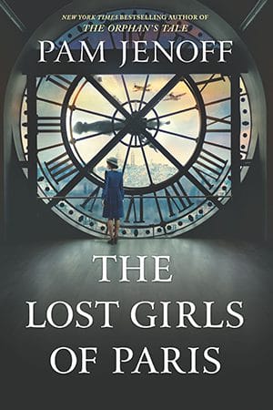 The Lost Girls of Paris novel by Pam Jenoff.